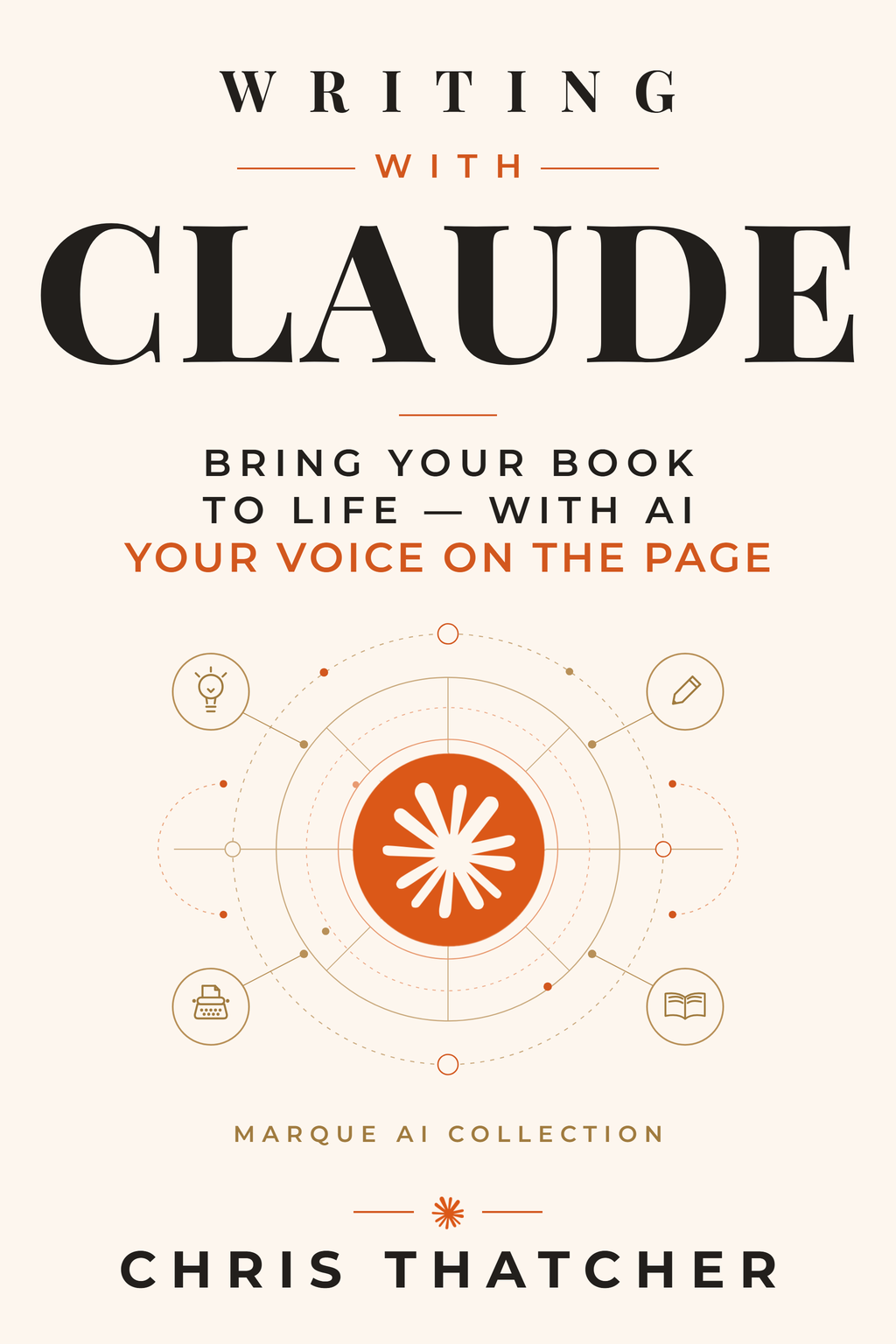 Cover of Writing with Claude, book two of the Marque AI Collection